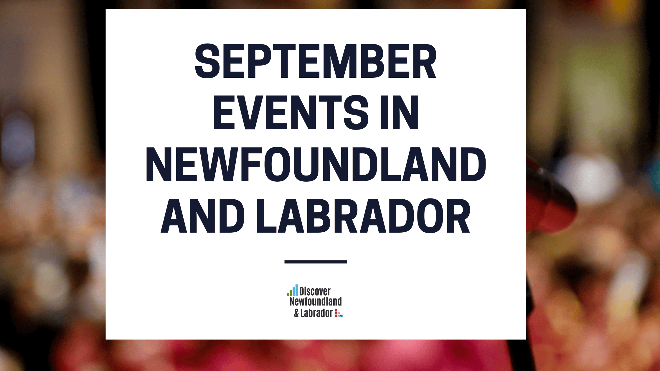 September Events In Newfoundland and Labrador